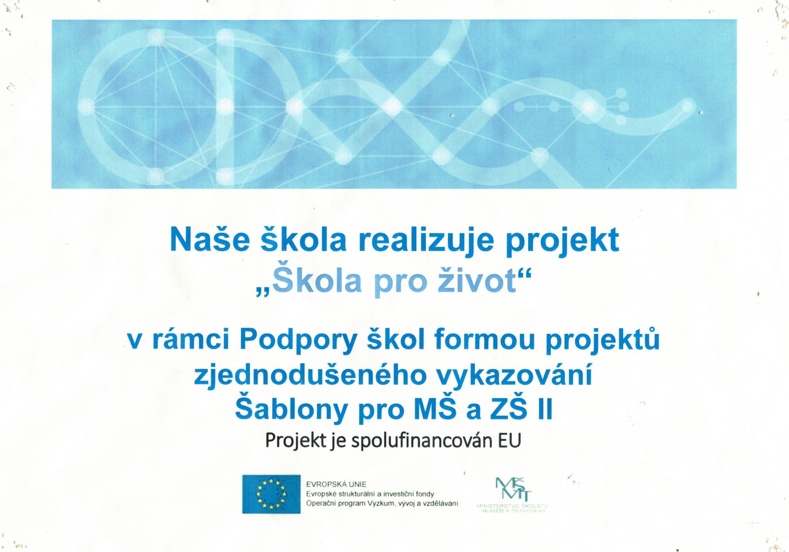 Škola pro život projekt