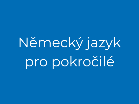 Německý jazyk pro pokročilé