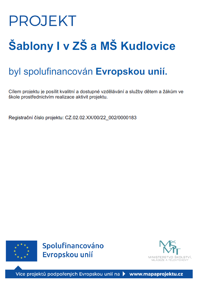 Šablony I v ZŠ a MŠ Kudlovice