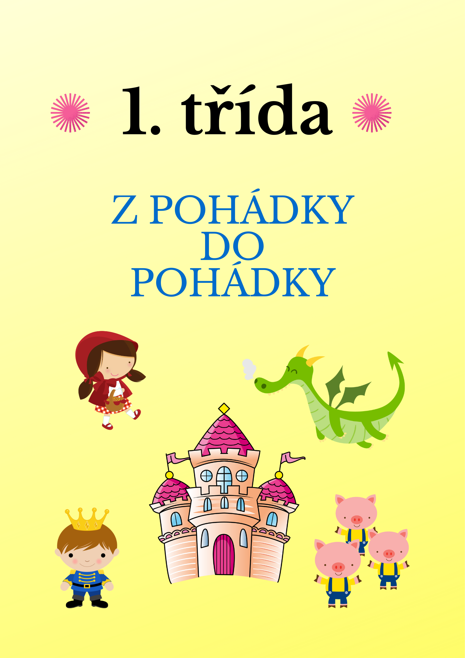 Copy of Copy of Copy of ZÁpis do první třídy